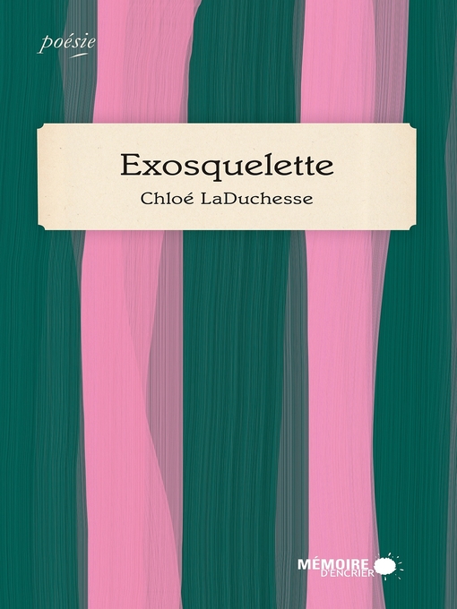 Title details for Exosquelette by Chloé LaDuchesse - Available